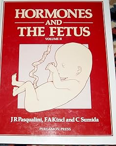 Hormones and the Fetus by Jorge R. Pasqualini