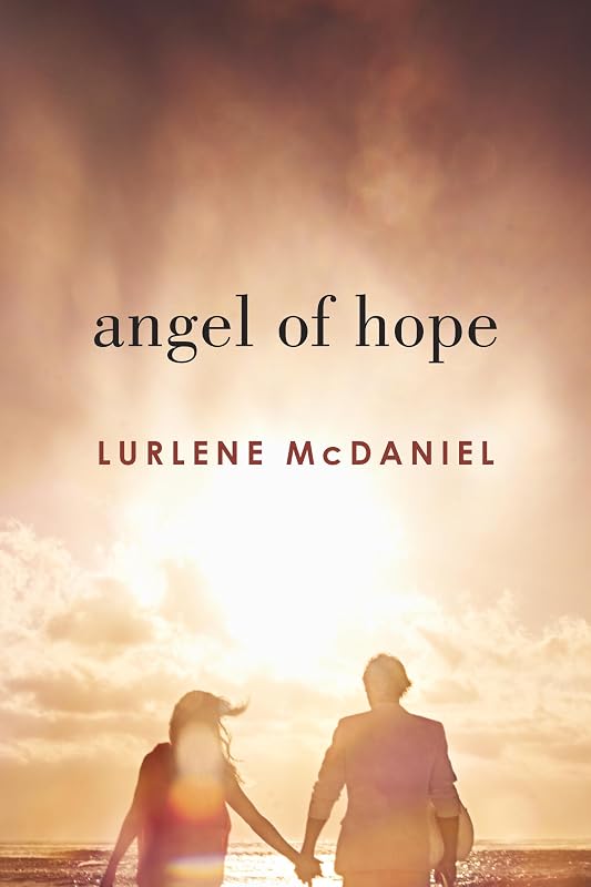 Angel of Hope (Mercy Trilogy) by Lurlene McDaniel