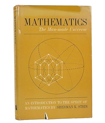 Mathematics : The Man-made Universe