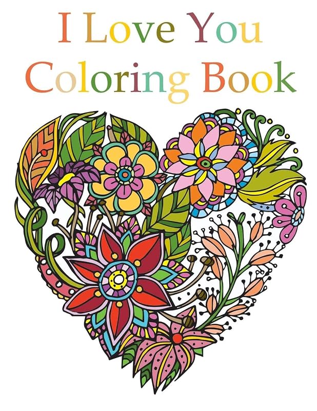 I Love You Coloring Book by Agape Life