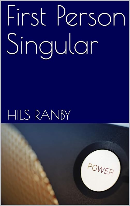 First Person Singular by Hils Ranby