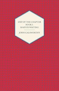 End of the Chapter - Book I - Maid in Waiting