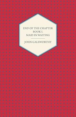 End of the Chapter - Book I - Maid in Waiting