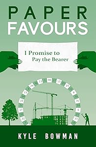 Paper Favours: True Currency by Kyle Bowman