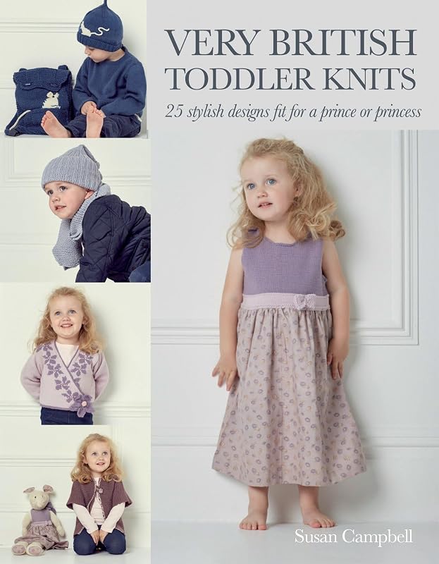 Very British Toddler Knits by Susan Campbell