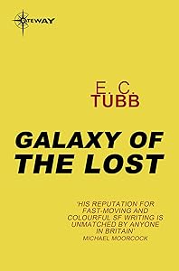 Galaxy of the Lost: Cap Kennedy Book 1