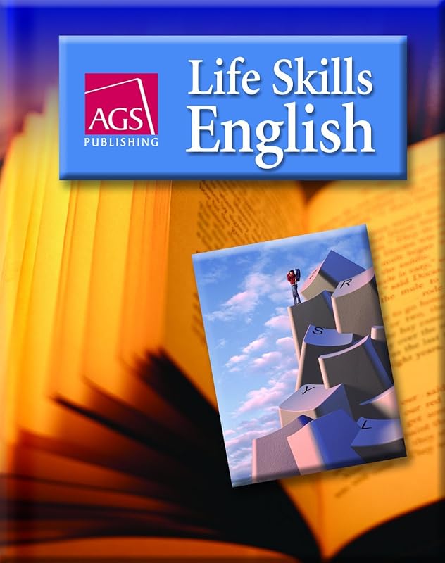 LIFE SKILLS ENGLISH STUDENT TEXT by Bonnie L. Walker