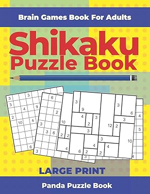 Brain Games Book For Adults - Shikaku Puzzle Book - Large Print: 200 Mind Teaser Puzzles For Adults