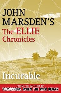 Incurable: The Ellie Chronicles 2