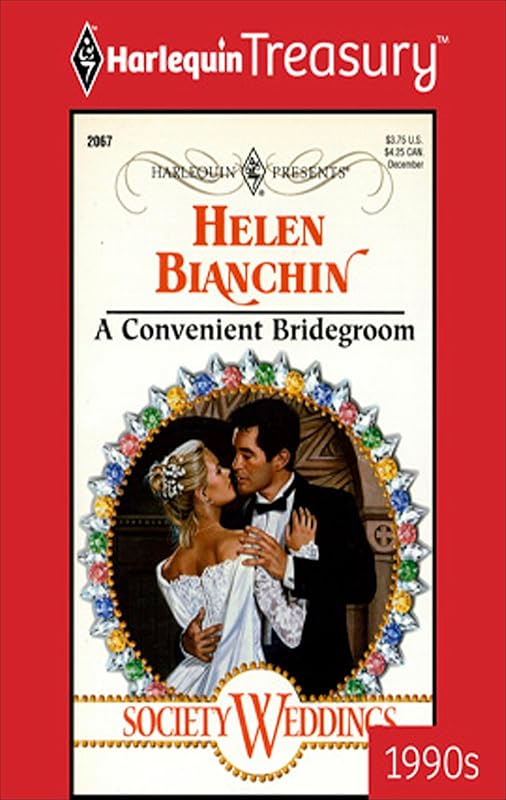 A Convenient Bridegroom (Society Weddings) by Helen Bianchin