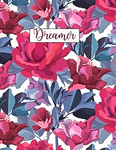 Dreamer: Wide Ruled Paper with colored flowers on the margins 8.5 x 11 150 Pages, Perfect for School, Office and Home