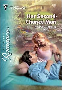 Her Second-Chance Man (Silhouette Romance Book 1726)