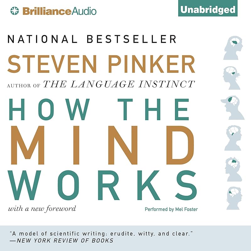 How the Mind Works by Steven Pinker