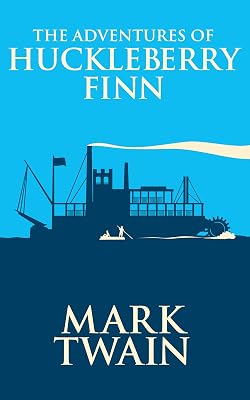 The Adventures of Huckleberry Finn