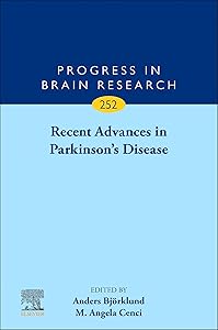 Recent Advances in Parkinson's Disease (Progress in Brain Research Book 252) by Anders Bjorklund