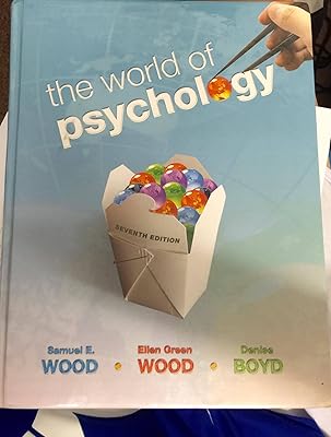 The World of Psychology (7th Edition)