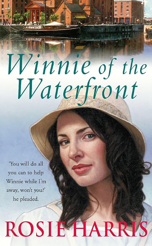Winnie Of The Waterfront by Rosie Harris