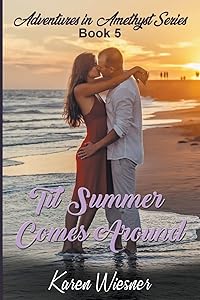 Til Summer Comes Around (Adventures in Amethyst)
