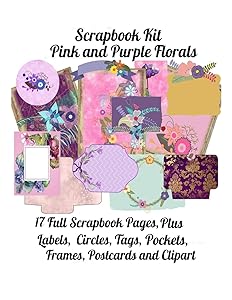 Scrapbook Kit: Pink and Purple Florals, 17 Full Scrapbook Pages Plus: Labels, Circles, Tags, Pockets, Frames, Postcards, Clipart Add Ons by Paper Moon Media