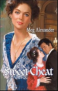The Sweet Cheat by Meg Alexander