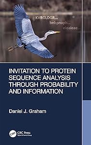 Invitation to Protein Sequence Analysis Through Probability and Information
