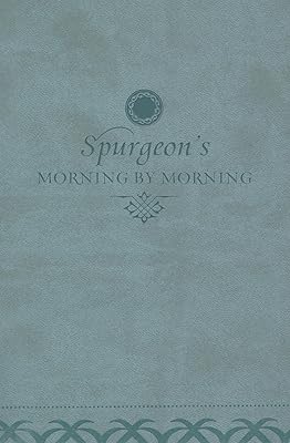 Morning by Morning: A New Edition of the Classic Devotional Based on the Holy Bible, English Standard Version