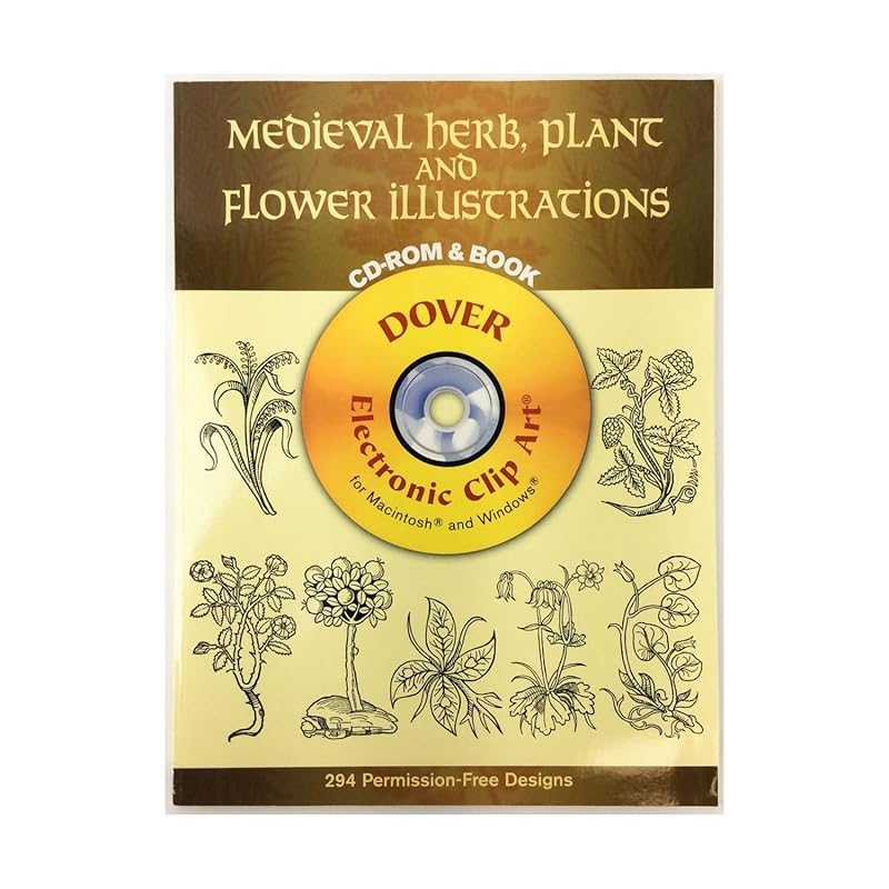 Medieval Herb, Plant and Flower Illustrations CD-ROM and Book (Dover Electronic Clip Art) by Carol Belanger Grafton
