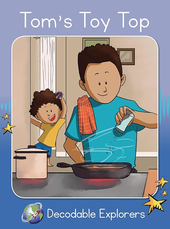Tom's Toy Top: Skills Set 2 (Red Rocket Readers Decodable Explorers) by Leanna Koch