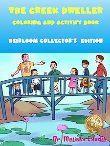 The Creek Dweller Coloring and Activity Book for Boys and Girls Ages 4-12