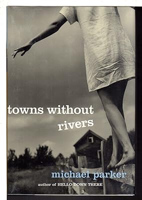 Towns Without Rivers