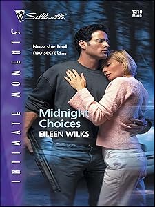 Midnight Choices (Silhouette Intimate Moments Book 1210)