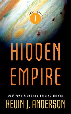 Hidden Empire: The Saga of Seven Suns - Book 1