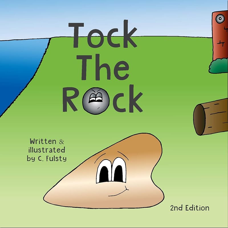 Tock The Rock by C. Fulsty