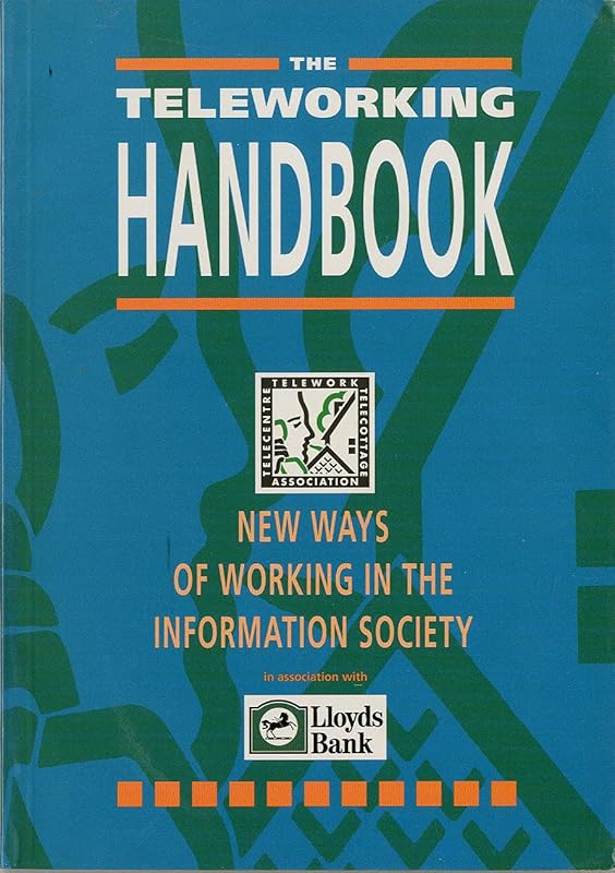 Teleworking Handbook by Tca