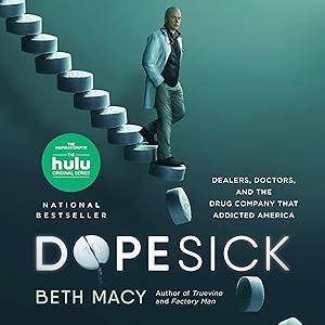 Dopesick by Beth Macy