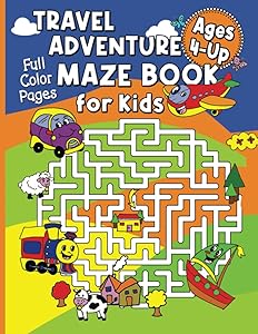 Travel Adventure Maze Book: Mazes for Kids Ages 4-UP (Maze Activity Books for Kids) by Buzzing Bee Press