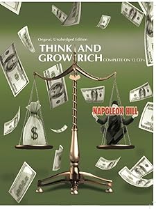Think and Grow Rich (Original, Unabridged Edition 12 CD Set)
