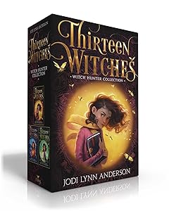 Thirteen Witches Witch Hunter Collection (Boxed Set): The Memory Thief; The Sea of Always; The Palace of Dreams
