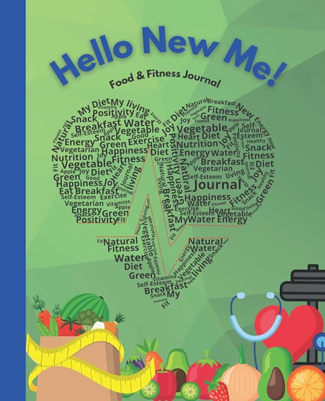 Hello New Me: Your Daily Food & Fitness Journal: 90 Days Meal and Fitness Tracker by Cool Designs