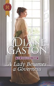 A Lady Becomes a Governess (The Governess Swap Book 1)