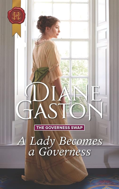 A Lady Becomes a Governess (The Governess Swap Book 1) by Diane Gaston