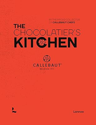 The Chocolatier's Kitchen (Callebaut Chefs)