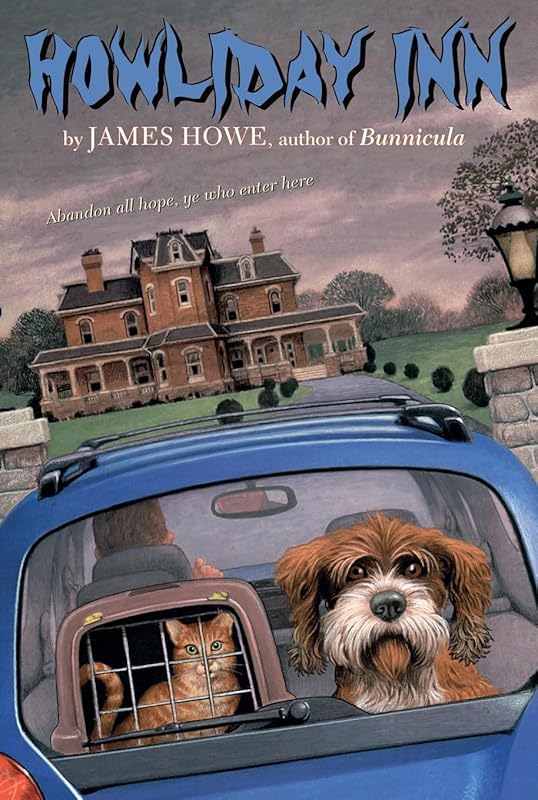 Howliday Inn (Bunnicula and Friends) by James Howe