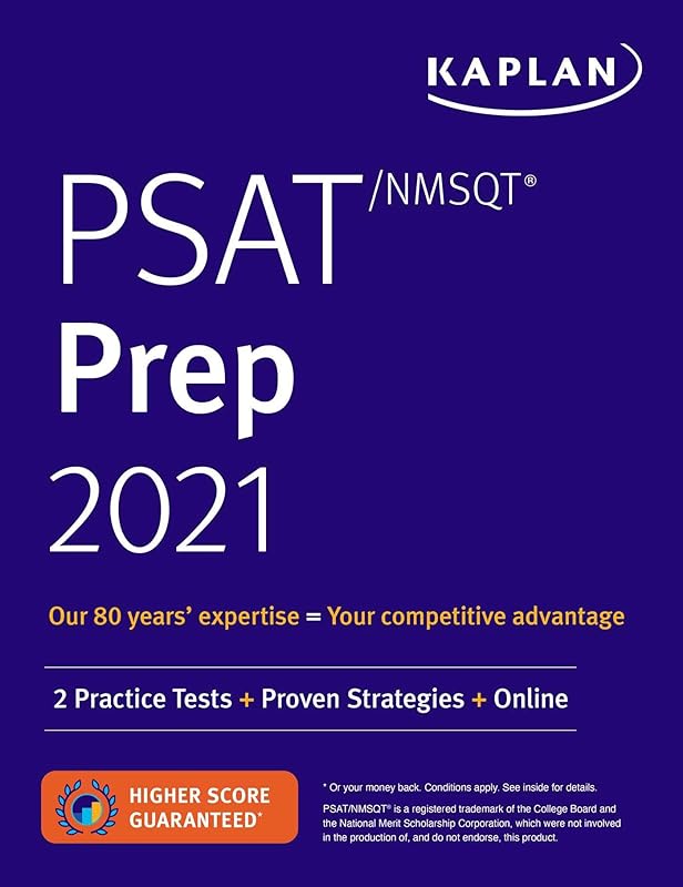 PSAT/NMSQT Prep 2021: 2 Practice Tests + Proven Strategies + Online (Kaplan Test Prep) by Kaplan Test Prep