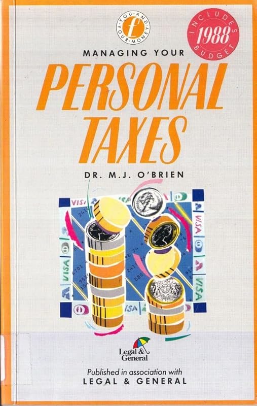 Managing Your Personal Taxes (You and Your Money) by Michael O'Brien