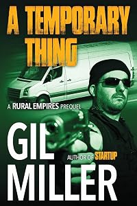 A Temporary Thing by Gil Miller