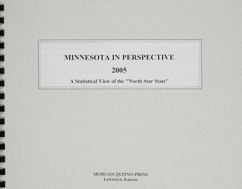 Minnesota In Perspective 2005 by Kathleen O'Leary Morgan