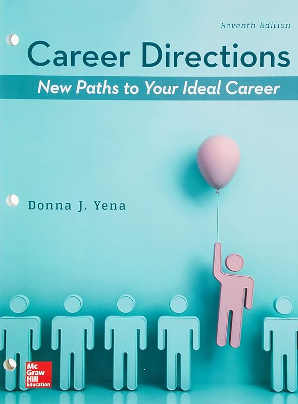 GEN COMBO LOOSELEAF CAREER DIRECTIONS; CONNECT ACCESS CARD by Donna Yena