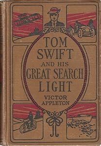 tom swift and his gREAT SEARCH LIGHT