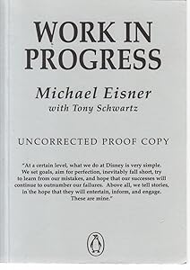 Work in Progress (Penguin business) by TONY SCHWARTZ' 'MICHAEL EISNER